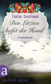 Produktbild: Den Letzten bei&szlig;t der Hund