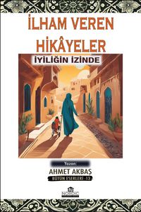 Produktbild: Ilham Veren Hik&acirc;yeler- Iyiligin Izinde