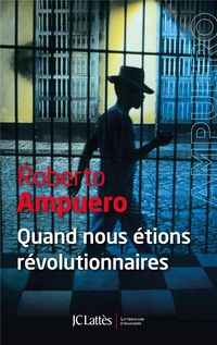 Produktbild: Quand nous &eacute;tions r&eacute;volutionnaires