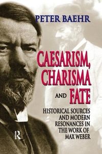 Produktbild: Caesarism, Charisma and Fate