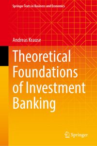 Produktbild: Theoretical Foundations of Investment Banking