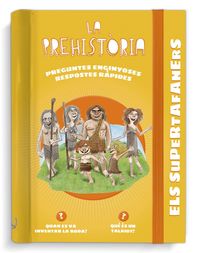 Produktbild: Els supertafaners. La prehist&ograve;ria