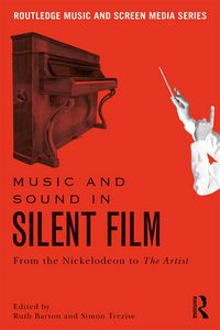 Produktbild: Music and Sound in Silent Film