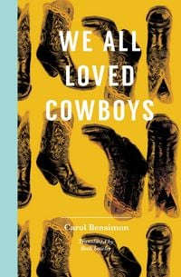 Produktbild: We All Loved Cowboys