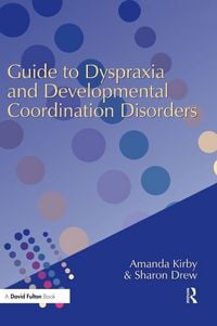 Produktbild: Guide to Dyspraxia and Developmental Coordination Disorders