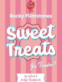 Produktbild: Rocky Flintstones Sweet Treats (Belinda Blinked, #99)