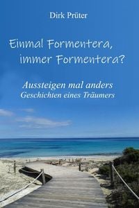 Produktbild: Einmal Formentera, immer Formentera?
