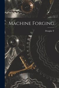 Produktbild: Machine Forging