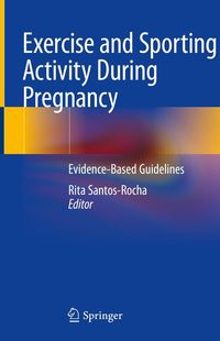 Produktbild: Exercise and Sporting Activity During Pregnancy