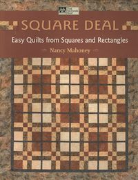 Produktbild: Square Deal: Easy Quilts from Squares and Rectangles
