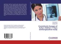 Produktbild: Craniofacial changes of Suttur children 7-10yrs semilongitudinal study
