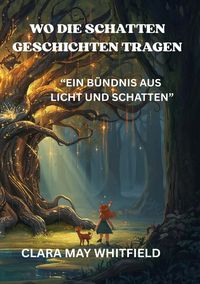 Produktbild: Wo die Schatten Geschichten tragen