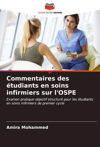 Produktbild: Commentaires des &eacute;tudiants en soins infirmiers sur l'OSPE