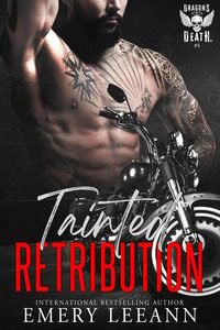 Produktbild: Tainted Retribution (Dragons Of Death MC, #4)