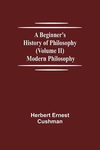 Produktbild: A Beginner's History of Philosophy (Volume II)