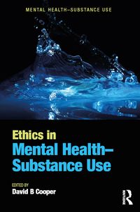 Produktbild: Ethics in Mental Health-Substance Use