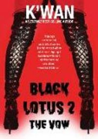 Produktbild: Black Lotus 2: The Vow