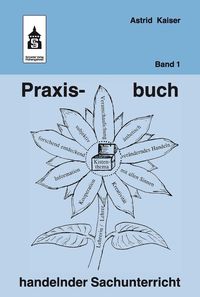 Produktbild: Praxisbuch handelnder Sachunterricht - Band 1
