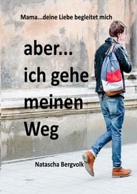 Produktbild: Aber ...ich gehe meinen Weg...
