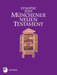 Produktbild: Synopse zum M&uuml;nchener Neuen Testament