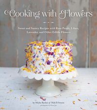 Produktbild: Bacher, M: Cooking With Flowers