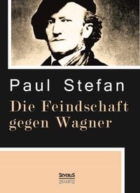 Produktbild: Die Feindschaft gegen Wagner
