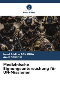 Produktbild: Medizinische Eignungsuntersuchung f&uuml;r UN-Missionen