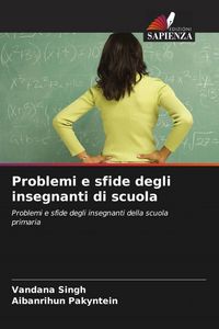 Produktbild: Problemi e sfide degli insegnanti di scuola
