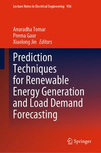 Produktbild: Prediction Techniques for Renewable Energy Generation and Load Demand Forecasting