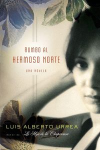 Produktbild: Rumbo Al Hermoso Norte