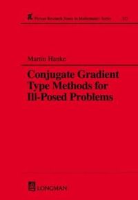 Produktbild: Hanke, M: Conjugate Gradient Type Methods for Ill-Posed Prob