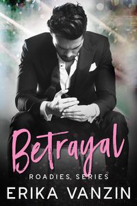 Produktbild: Betrayal (Roadies series, #5)