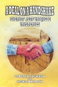Produktbild: A Deal on a Handshake - Sheriff Jeff McQuede Mysteries