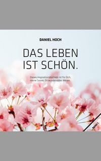 Produktbild: Das Leben ist sch&ouml;n.