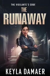 Produktbild: The Runaway (The Vigilante's Code, #3)