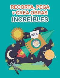 Produktbild: Recorta, pega y crea obras incre&iacute;bles