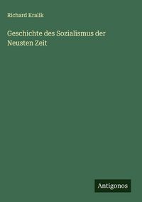 Produktbild: Geschichte des Sozialismus der Neusten Zeit