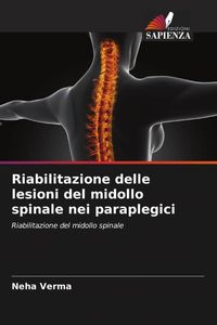 Produktbild: Riabilitazione delle lesioni del midollo spinale nei paraplegici