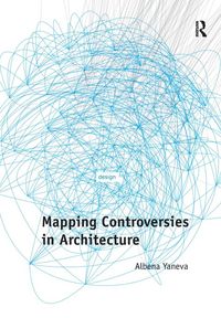 Produktbild: Mapping Controversies in Architecture