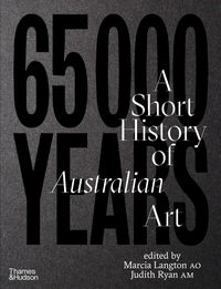 Produktbild: Ryan, J: 65,000 Years: A Short History of Australian Art