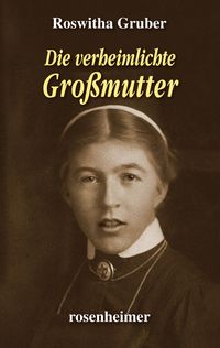 Produktbild: Die verheimlichte Gro&szlig;mutter