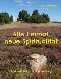 Produktbild: Alte Heimat, neue Spiritualit&auml;t