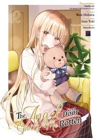 Produktbild: The Angel Next Door Spoils Me Rotten &ndash; Band 02 (deutsche Ausgabe)