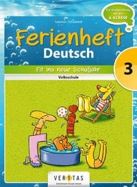 Produktbild: Deutsch Ferienheft 3. Klasse. Volksschule - Fit ins neue Schuljahr