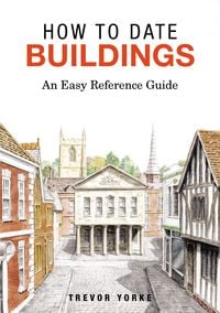 Produktbild: How To Date Buildings