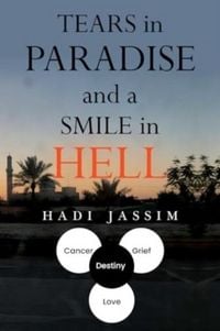 Produktbild: Tears in Paradise and a Smile in Hell