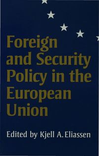 Produktbild: Foreign and Security Policy in the European Union