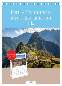 Produktbild: Tischplaner 2027 - Peru - Traumreise durch das Land der Inka (A5 Tischkalender zum Aufstellen) CALVENDO