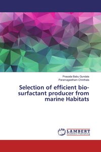 Produktbild: Selection of efficient bio-surfactant producer from marine Habitats