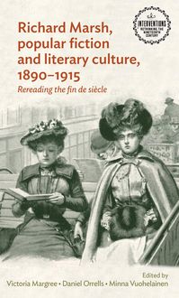 Produktbild: Richard Marsh, popular fiction and literary culture, 1890-1915